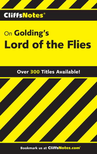 CliffsNotes on Golding's Lord of the Flies by Denis Calandra: Used