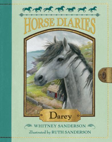 Horse Diaries #10: Darcy, Sanderson, Whitney, Good Book