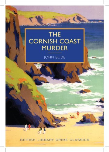 The Cornish Coast Murder (British Library - British Library Crim