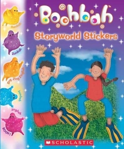 Storyworld Stickers (Boohbah) by Scholastic  Inc., Good Book