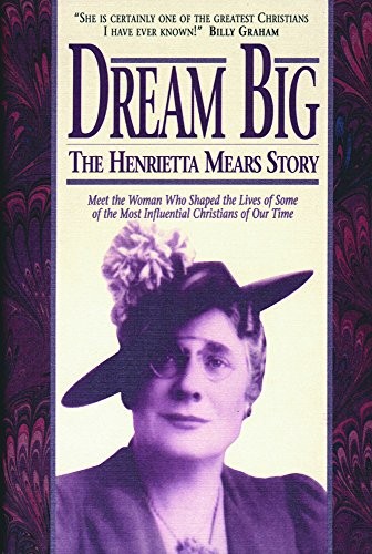 Dream Big Henrietta Mears Hc: Henrietta Me..., Roe Earl