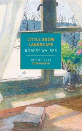 Robert Walser Little Snow Landscape (Paperback)Another great item from Rarewaves USA | Free delivery!