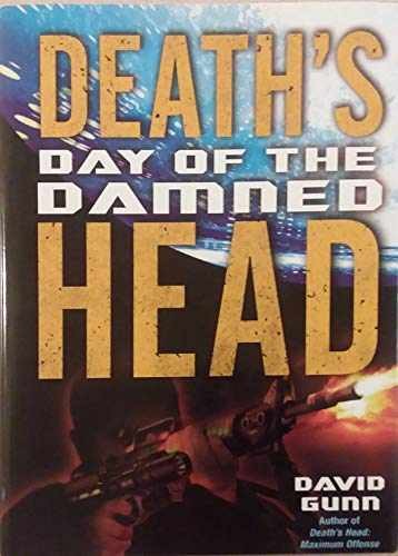 Death's Head: Day of the Damned - Hardcover, by Gunn David - Very Good u