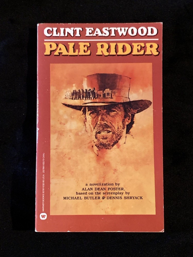 Pale Rider - novelization by Alan Dean Foster (1985) - MM Paperback