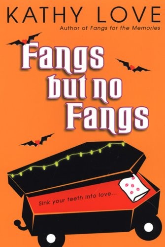 Fangs But No Fangs, Love, Kathy
