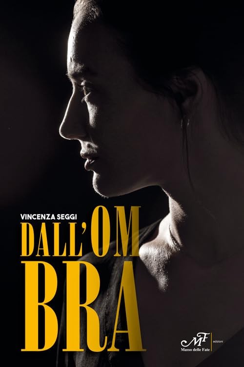 Vincenza Seggi Dall'ombra (Paperback)Another great item from Rarewaves USA | Free delivery!