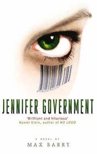 Jennifer Government by Max Barry: Used