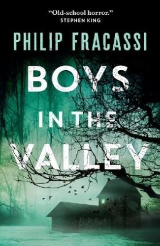 Philip Fracassi Boys in the Valley (Paperback)Another great item from Rarewaves USA | Free delivery!