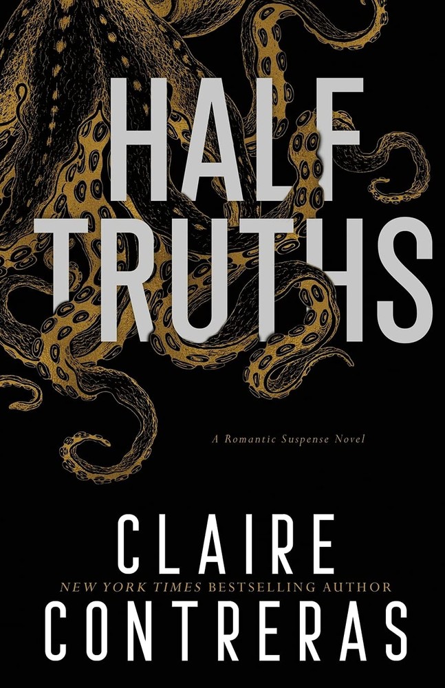 Half Truths by Contreras