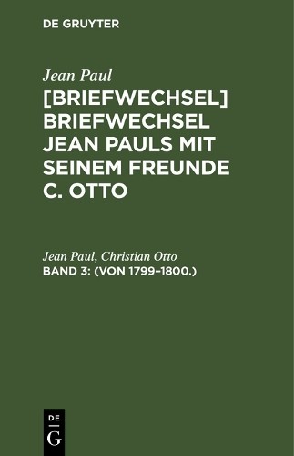 Jean Paul Christian Otto (Von 1799–1800.) (Hardback)