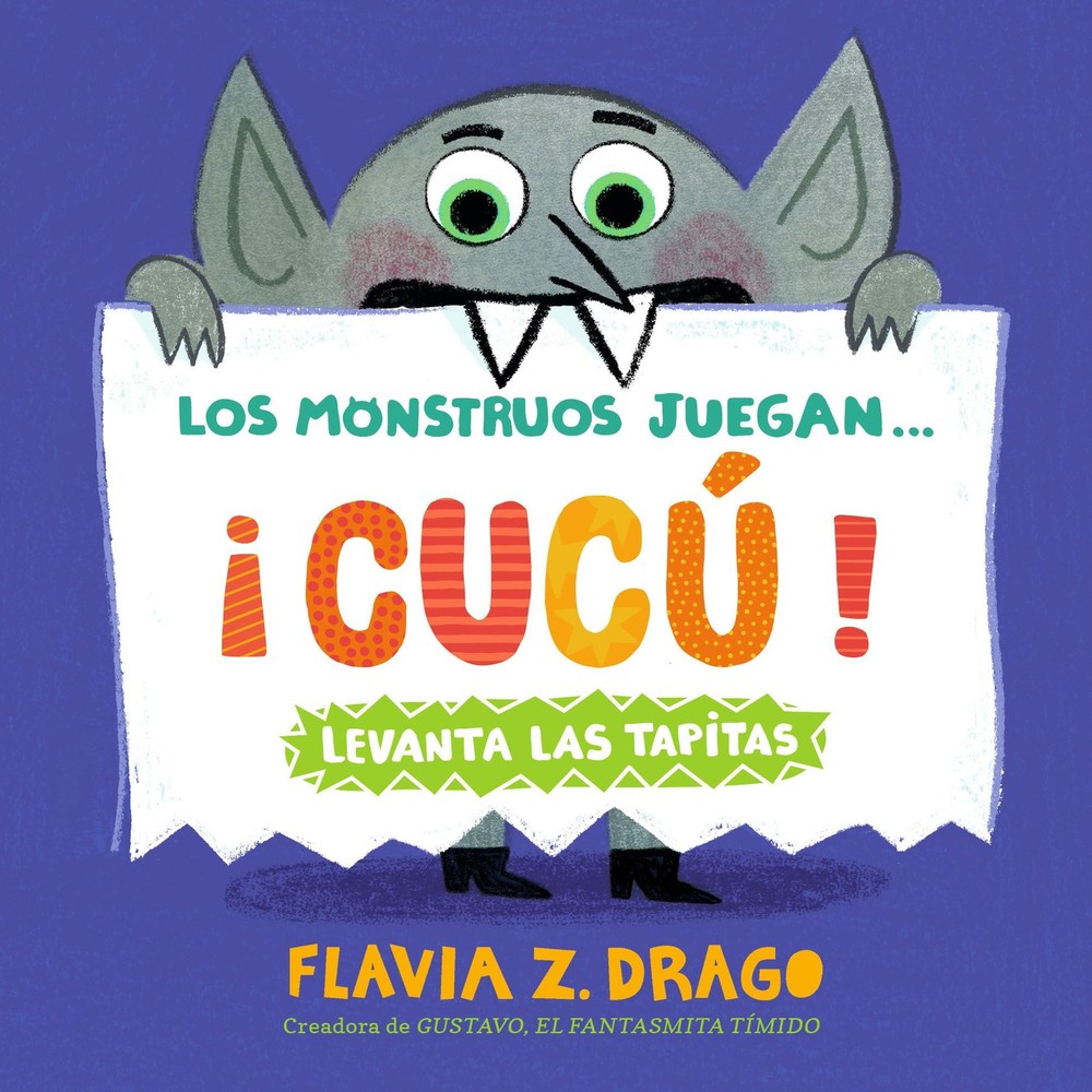 Los monstruos juegan . . . ¡Cucú! (El mundo de Gustavo) (Spanish Edition)