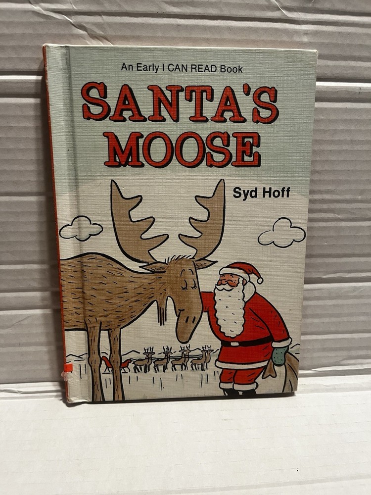 Vintage Santa's Moose Hardcover An Early I Can Read Book 1979 Syd Hoff Brand New