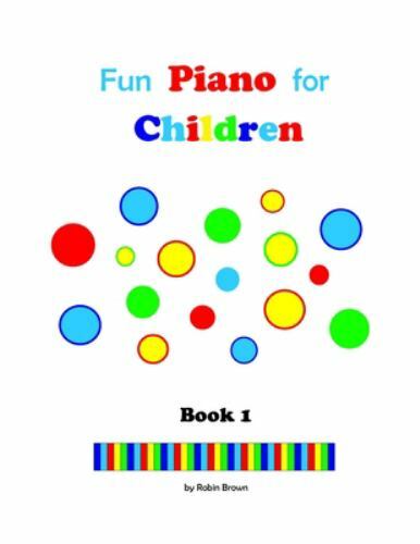 Fun Piano for Children, Paperback by Brown, Robin, Like New Used, Free shippi...