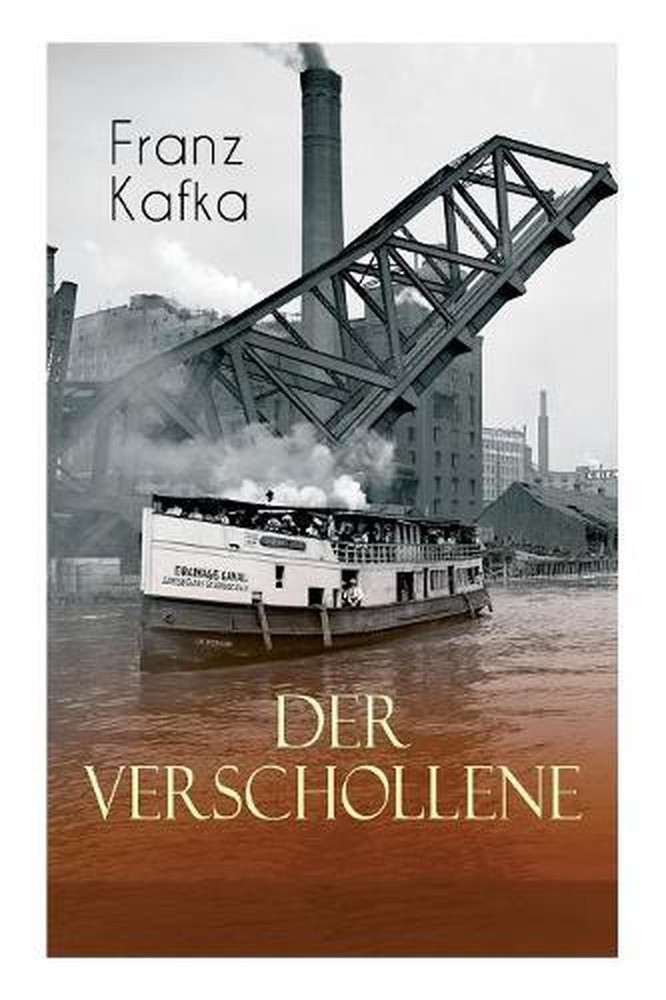 Der Verschollene: Klassiker der Literatur by Franz Kafka (German) Paperback Book