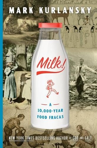 Mark Kurlansky Milk! (Paperback)Another great item from Rarewaves USA | Free delivery!