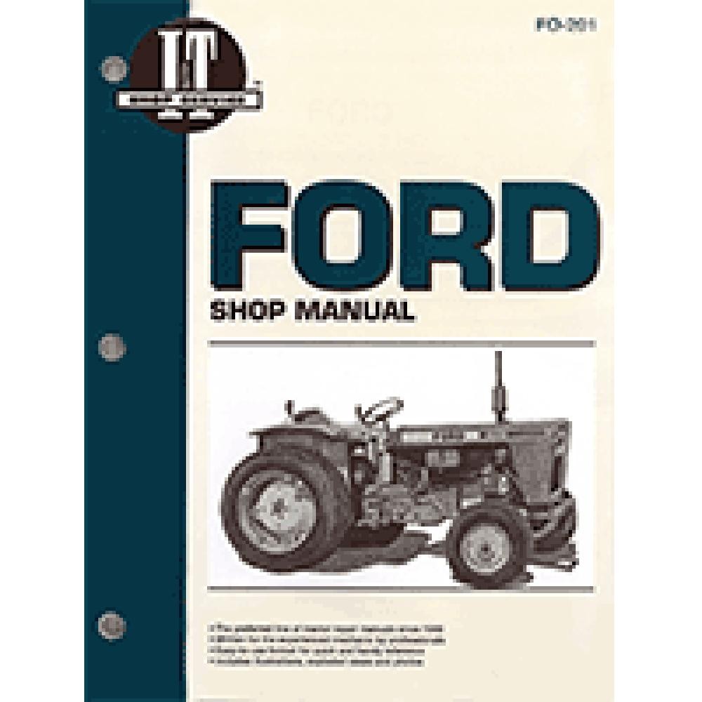 FO201 I & T Shop Service Manual Fits Ford