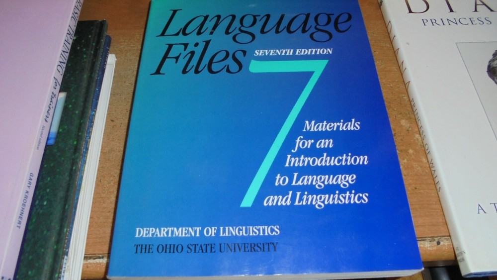 Language Files : Materials for an Introduction to Language and Linguistics     0