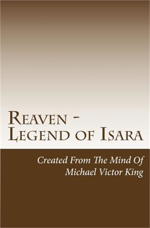 Reaven: Legend Of Isara (Paperback or Softback)