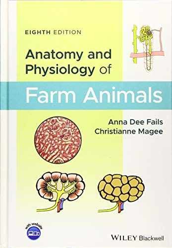 Anatomy and Physiology of Farm - Hardcover, by Fails Anna Dee; - Acceptable