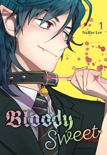 Bloody Sweet, Vol. 1: Volume 1 by Narae Lee: Used