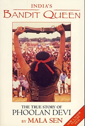 India's Bandit Queen: True Story of Phoolan Devi by Sen, Mala Paperback Book TheFREE US DELIVERY | ISBN: 0044408889 | Quality Books