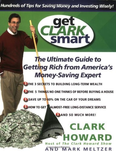 Get Clark Smart: The Ultimate Guide t..., Meltzer, Mark