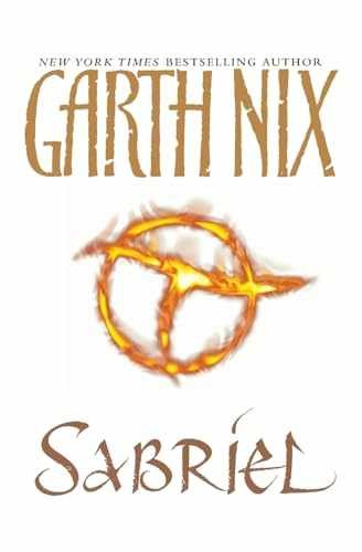 Sabriel (Abhorsen Trilogy) (Old Kingdom) - Paperback, by Nix Garth - Very Good