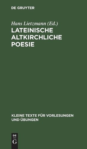 Lateinische Altkirchliche Poesie (Hardback)