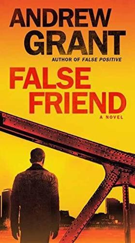 Andrew Grant False Friend (Paperback) Detective Cooper DevereauxAnother great item from Rarewaves USA | Free delivery!
