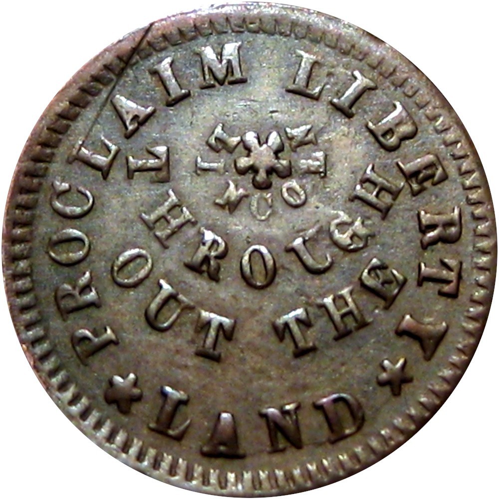 1863 Lincoln Proclaim Liberty Throughout The Land R6 Patriotic Civil War Token
