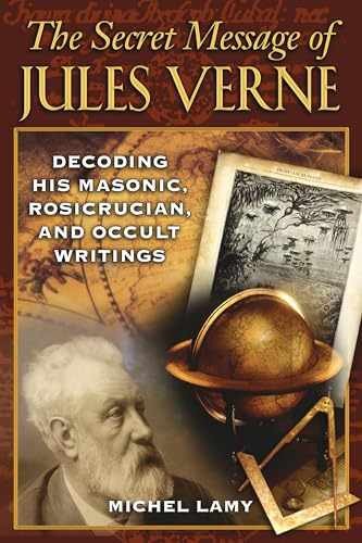 The Secret Message of Jules Verne: - Paperback, by Lamy Michel - Acceptable