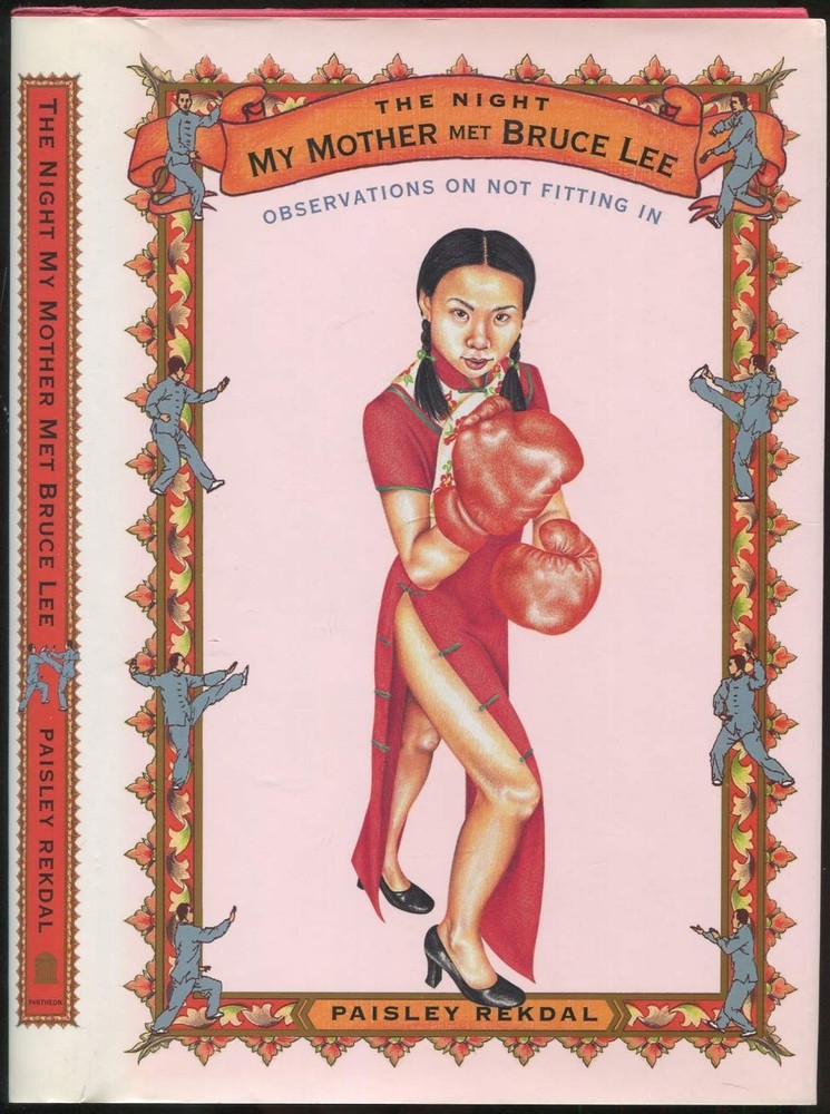 Night My Mother Met Bruce Lee by Paisley Rekdal – Reflections on Identity and Belonging in 2000 Hardcover