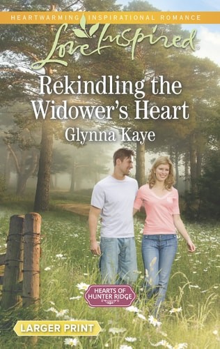 Rekindling the Widower's Heart (Hearts of Hunter Ridge) by Kaye, Glynna, Very Go