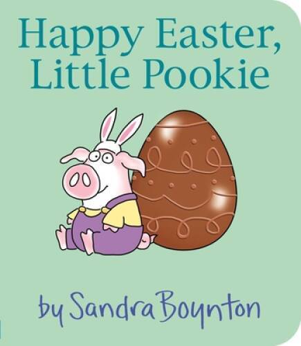 Happy Easter, Little Pookie - Board book By Boynton, Sandra - VERY GOOD
