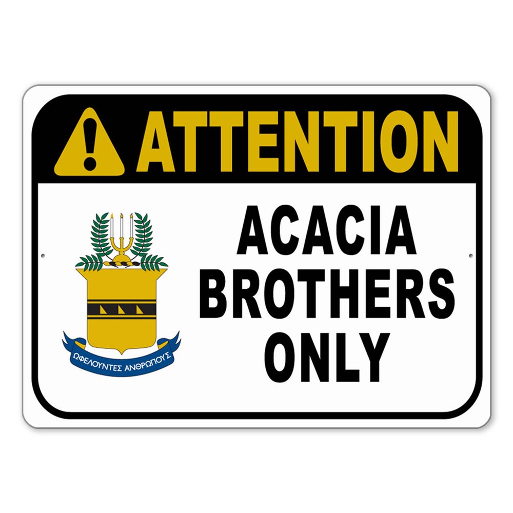 Acacia Brothers Only Attention Sign-image
