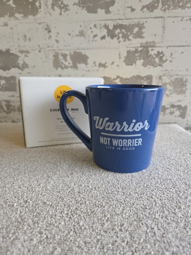 Life is Good Everyday Mug Warrior Not Worrier Blue Ceramic Coffee Cup New