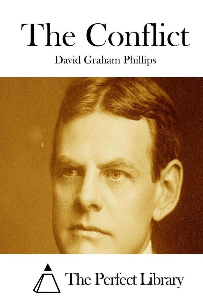 The Conflict by David Graham Phillips (English) Paperback Book