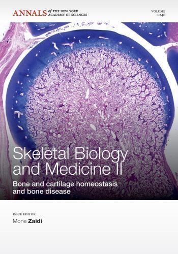 Annals of the New York Academy of Sciences Ser.: Skeletal Biology and Medicine II Vol. 1240 : Bone and Cartilage Homeostasis and Bone Disease, Volume 1240 by Mone Zaidi (2012, Trade Paperback)-image