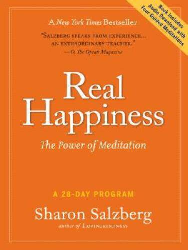 Real Happiness: The Power of Meditation: A 28-Day Program - Paperback - GOOD
