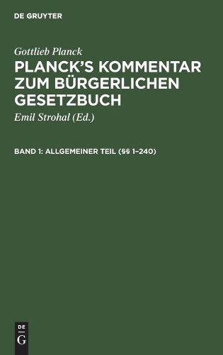 Gottlieb Planck Allgemeiner Teil (§§ 1-240) (Hardback)