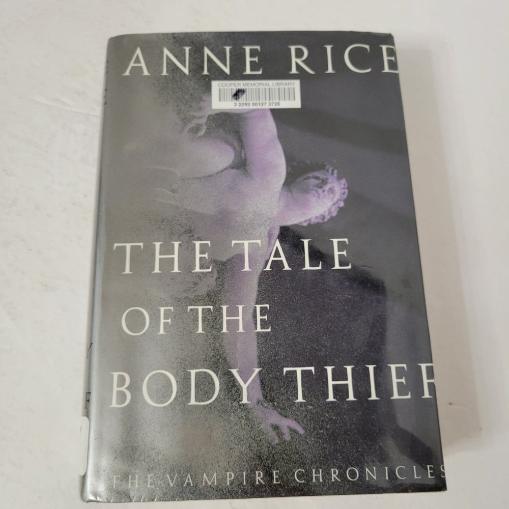 Anne Rice The Tale of the Body Thief HC/DJ 1992 1st Edition Vampire Chronicles