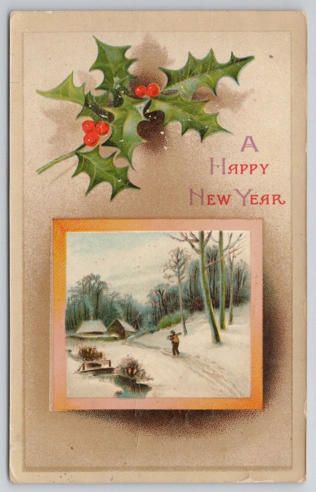 Vintage A Happy New Year Postcard - Embossed Holly & Winter Scene - Germany