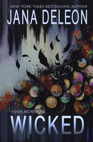 Wicked by Jana DeLeon: Used