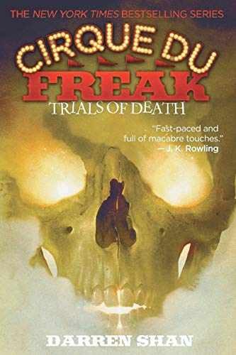 Cirque Du Freak: Trials of Death: Book 5 - Paperback, by Shan Darren - Very Good
