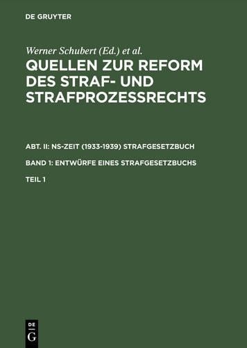 Werner Schubert Quellen Zur Reform Des Straf- Und Strafprozeßrechts.  (Hardback)