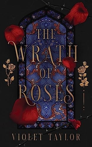 The Wrath of Roses: A Dark Fairy Tale ... by Taylor, Violet Paperback / softbackFREE US DELIVERY | ISBN: B0C5241RM5 | Quality Books