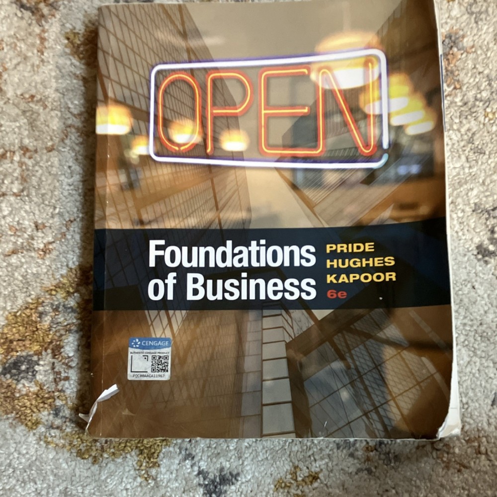 Foundations of Business 6e PB Pride Hughes Kapoor Cengage