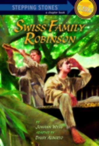 Swiss Family Robinson (A Stepping Stone Book), USED-Very Good, Wyss, Johann
