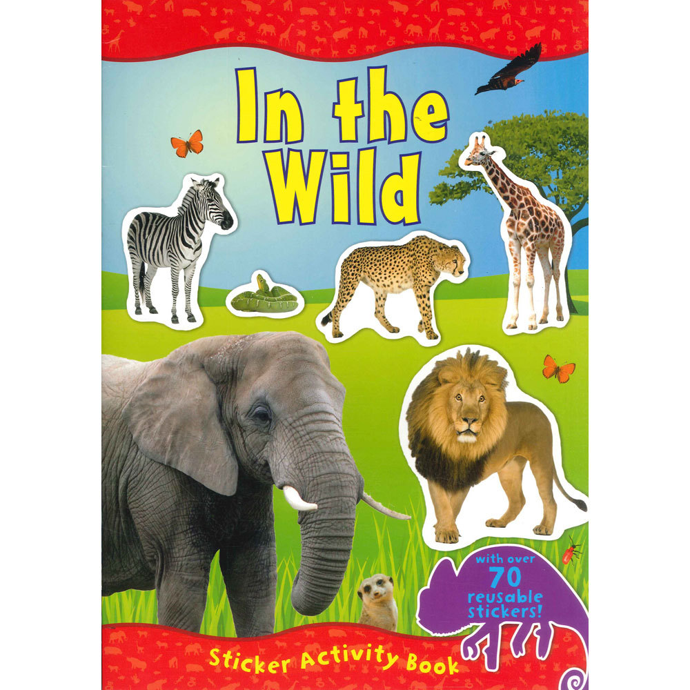 The Wild Sticker Activity Book Jungle & Desert Animals 70+ Colour Stickers
