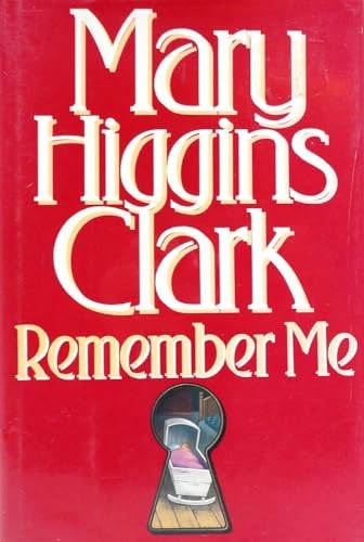 Remember ME, Clark, Mary Higgins